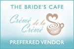 The Bride\'s Cafe Featured Vendor